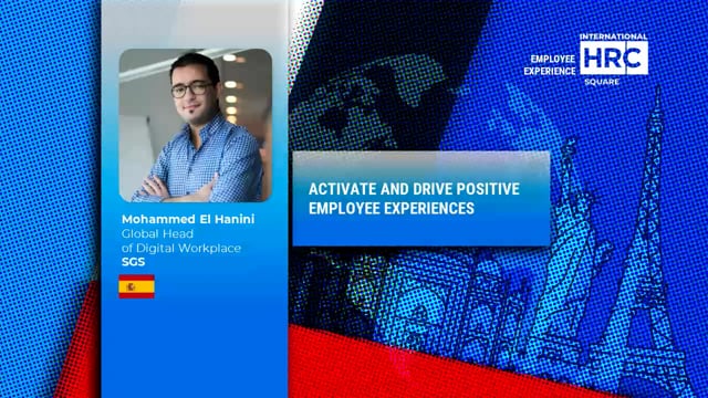 Thumbnail ACTIVATE AND DRIVE POSITIVE EMPLOYEE EXPERIENCES_Mohammed El Hanini