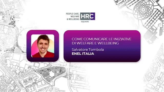 Thumbnail Come comunicare le iniziative di welfare e wellbeing ENEL ITALIA