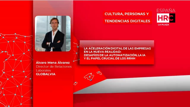 Thumbnail LA ACELERACIÓN DIGITAL DE LAS EMPRESAS EN LA NUEVA REALIDAD: DESAFÍOS DE LA AUTOMATIZACIÓN, LA IA Y EL PAPEL CRUCIAL DE LOS RRHH_GLOBALVIA