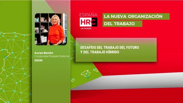 Thumbnail DESAFÍOS DEL TRABAJO DEL FUTURO Y DEL TRABAJO HÍBRIDO_ISDIN