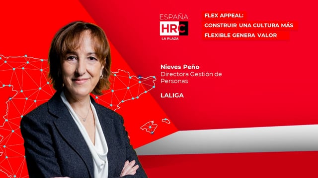 Thumbnail FLEX APPEAL: CONSTRUIR UNA CULTURA MÁS FLEXIBLE QUE GENERA VALOR_LALIGA