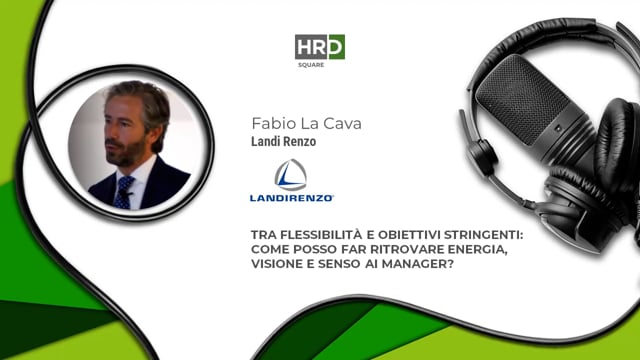 Thumbnail Tra flessibilità e obiettivi - far ritrovare energia, vision e senso ai manager LANDI RENZO