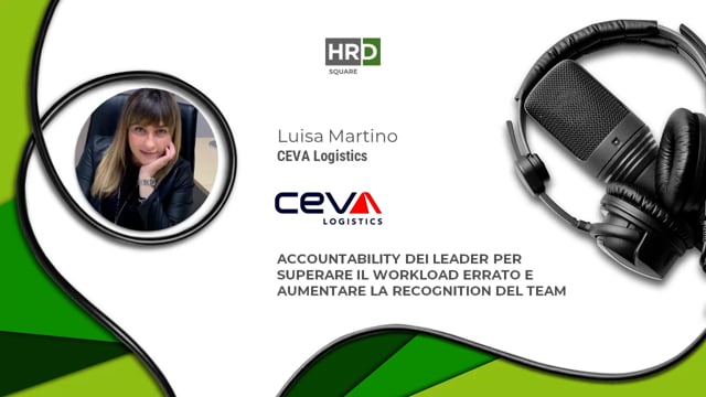 Thumbnail Accountability, workload e recognition CEVA LOGISTICS